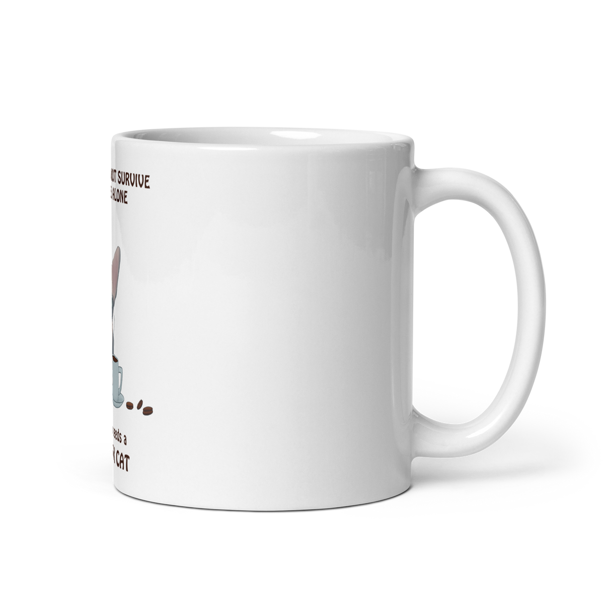 "WOMAN CAN'T SURVIVE ON COFFEE ALONE" COFFEE MUG